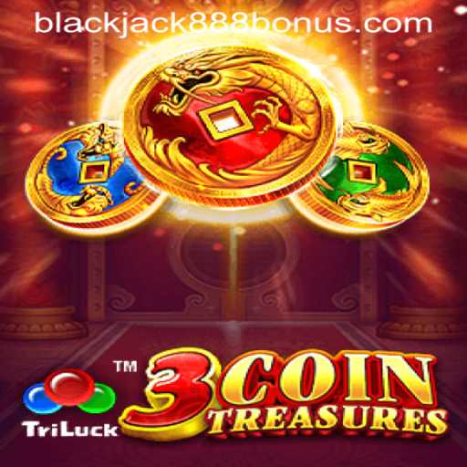 Unveiling the Excitement of 3CoinTreasures and the Allure of BLACKJACK888 BONUS
