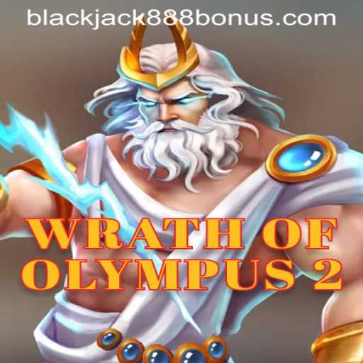 Unveiling Wrath of Olympus 2: A New Era in Mythical Gaming with BLACKJACK888 BONUS